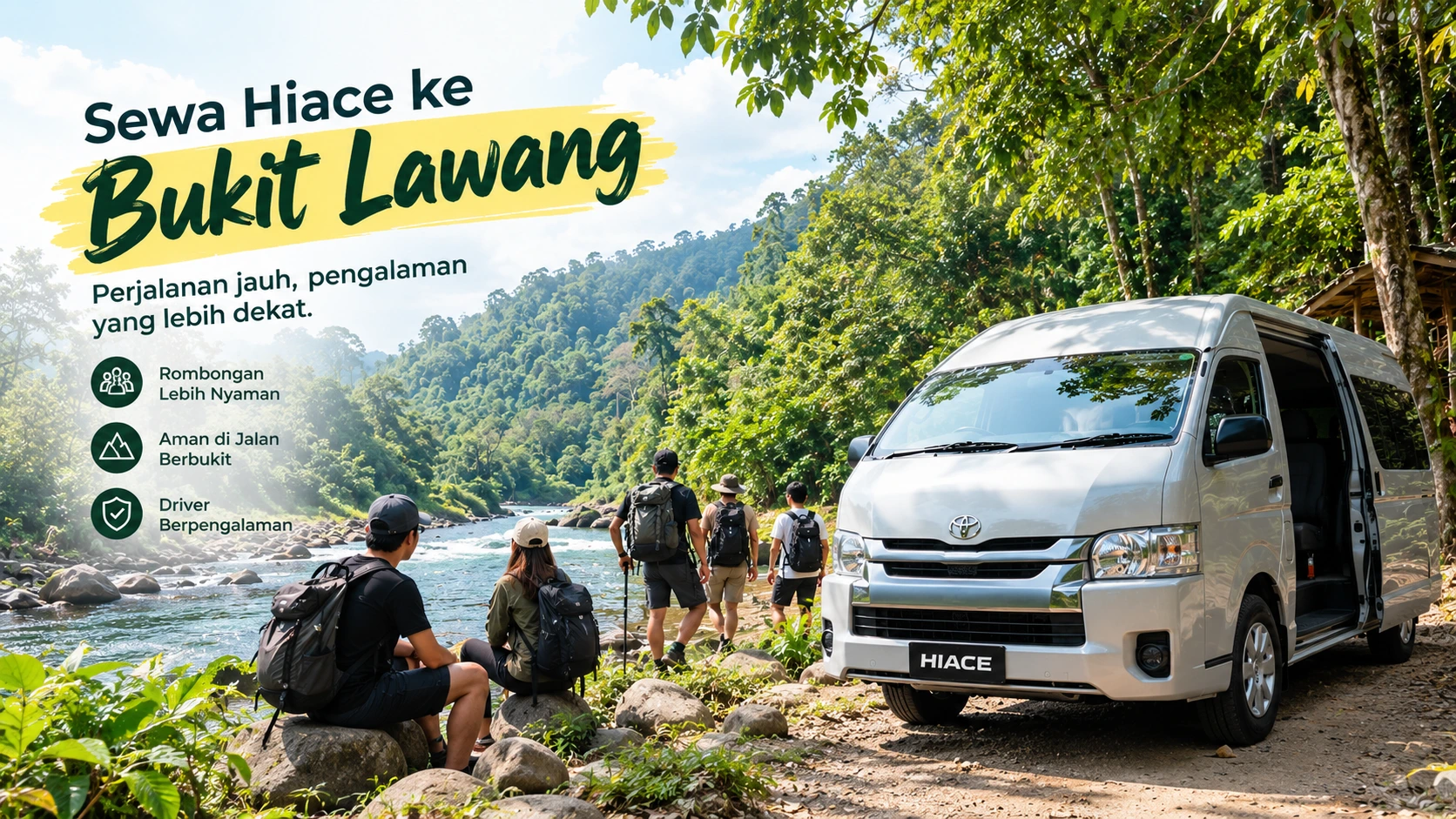 Sewa Hiace ke Bukit Lawang dengan kamal rent